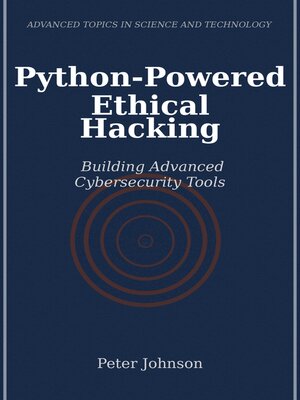 cover image of Python-Powered Ethical Hacking